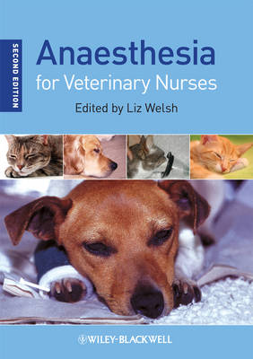  Anaesthesia for Veterinary Nurses 2e