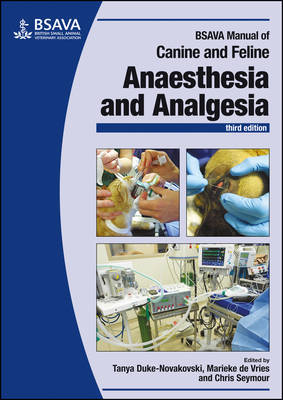  BSAVA Manual of Canine and Feline Anaesthesia and Analgesia